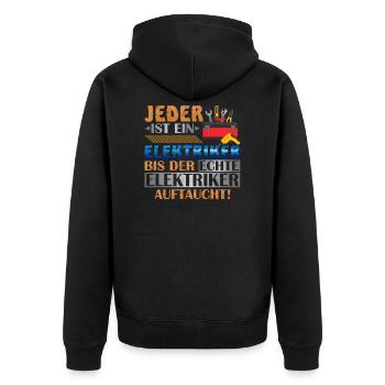 Jeder Ist Ein Elektriker Bis Der Echte Elektriker - Unisex Premium Bio Zip Hoodie - Schwarz - Hinten - Nico (187cm)