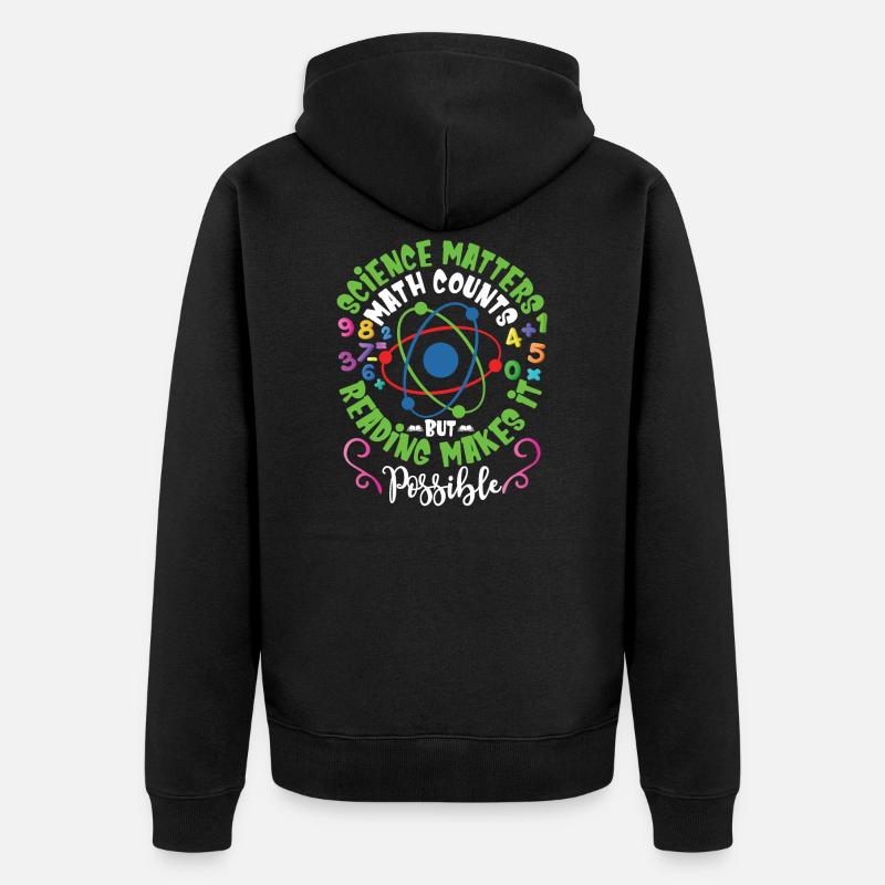 Science Matters Math Counts - Veste à capuche bio Premium Unisexe - noir