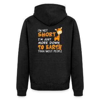 I'm Not Short Just More Down To Earth Funny - Unisex Premium Bio Zip Hoodie - Schwarz - Hinten - Nico (187cm)