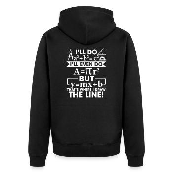 I will do I will even do but that's where I draw - Unisex Premium Organic Zip Hoodie - black - Back - Nico (187cm)