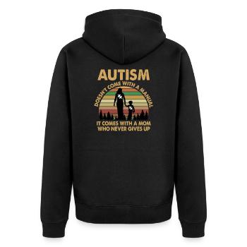 Autism Doesn't Come With A Manual It Comes - Unisex Premium Bio Zip Hoodie - Schwarz - Hinten - Nico (187cm)