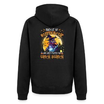 Buckle Up Buttercup You Just Flipped My Witch - Unisex Premium Bio Zip Hoodie - Schwarz - Hinten - Nico (187cm)