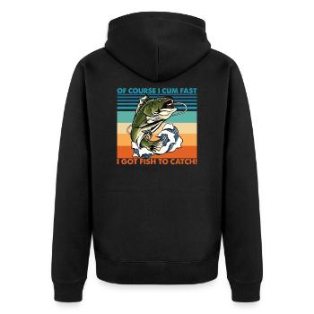 Bien sûr, je jouis vite, j'ai du poisson à attraper T-shirt - Veste à capuche bio Premium Unisexe - noir - Dos - Nico (187cm)
