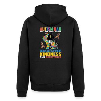 Autism Dad Patience Kindness Acceptance - Unisex Premium Organic Zip Hoodie - black - Back - Nico (187cm)