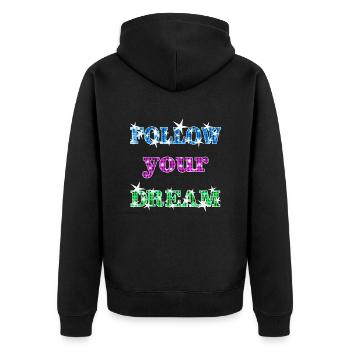 Follow your Dream Folge deinem Traum - Unisex Premium Bio Zip Hoodie - Schwarz - Hinten - Nico (187cm)