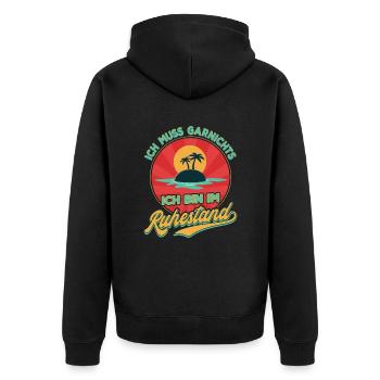 Ich Muss Garnichts Ich Bin Im Ruhestand Rente - Unisex Premium Bio Zip Hoodie - Schwarz - Hinten - Nico (187cm)