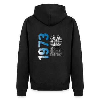 April 1973 limited edition vintage year of birth - Unisex Premium Organic Zip Hoodie - black - Back - Nico (187cm)