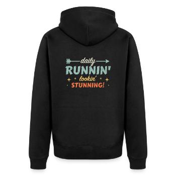 Daily Runnin' - Lookin' Stunning! - Unisex Premium Organic Zip Hoodie - black - Back - Nico (187cm)
