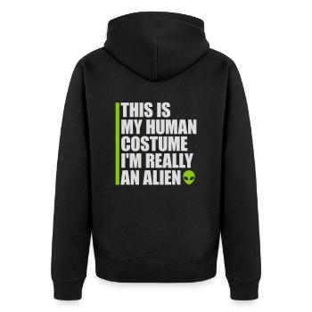 human costume alien Zitat - Unisex Premium Bio Zip Hoodie - Schwarz - Hinten - Nico (187cm)
