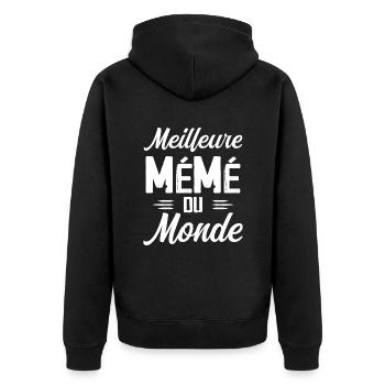Cadeau Mémé Meilleure Mémé du Monde - Veste à capuche bio Premium Unisexe - noir - Dos - Nico (187cm)