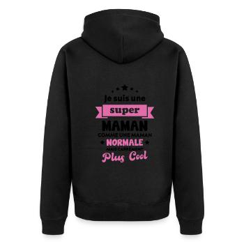 Super Maman Comme Maman Normale Plus Cool - Veste à capuche bio Premium Unisexe - noir - Dos - Nico (187cm)