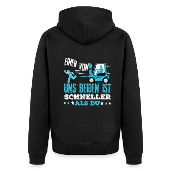 Staplerfahrer - Einer Von Uns Beiden Ist Schneller - Unisex Premium Bio Zip Hoodie - Schwarz - Hinten - Nico (187cm)