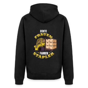 Staplerfahrer - Echte Frauen Fahren Stapler Lustig - Unisex Premium Bio Zip Hoodie - Schwarz - Hinten - Nico (187cm)