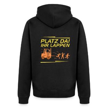 Platz Da Ihr Lappen Lustiges Staplerfahrer - Unisex Premium Bio Zip Hoodie - Schwarz - Hinten - Nico (187cm)