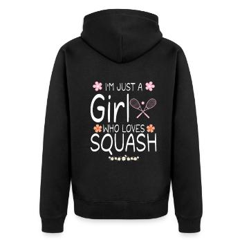 I m Just A Girl Who Loves Squash - Unisex Premium Organic Zip Hoodie - black - Back - Nico (187cm)