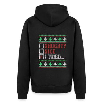 Tried Naughty Nice Joke Funny Ugly Christmas - Unisex Premium Bio Zip Hoodie - Schwarz - Hinten - Nico (187cm)