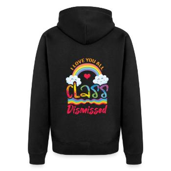 Day Of School Happy Last Class Dismissed Heart - Unisex Premium Organic Zip Hoodie - black - Back - Nico (187cm)
