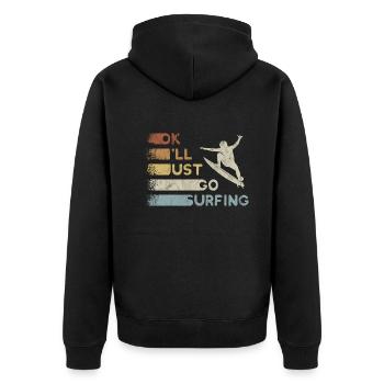 Je vais juste aller surfer vague expulser surfeur - Veste à capuche bio Premium Unisexe - noir - Dos - Nico (187cm)