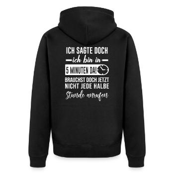 unpünktlich zu spät lustiger Spruch Verspätung - Unisex Premium Bio Zip Hoodie - Schwarz - Hinten - Nico (187cm)