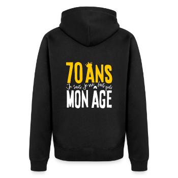 70 ANS Je sais, je ne fais pas mon âge (humour HF) - Veste à capuche bio Premium Unisexe - noir - Dos - Nico (187cm)