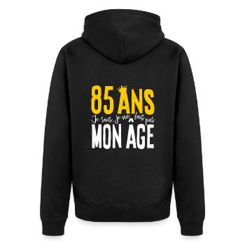 85 ANS Je sais, je ne fais pas mon âge (humour HF) - Veste à capuche bio Premium Unisexe - noir - Dos - Nico (187cm)