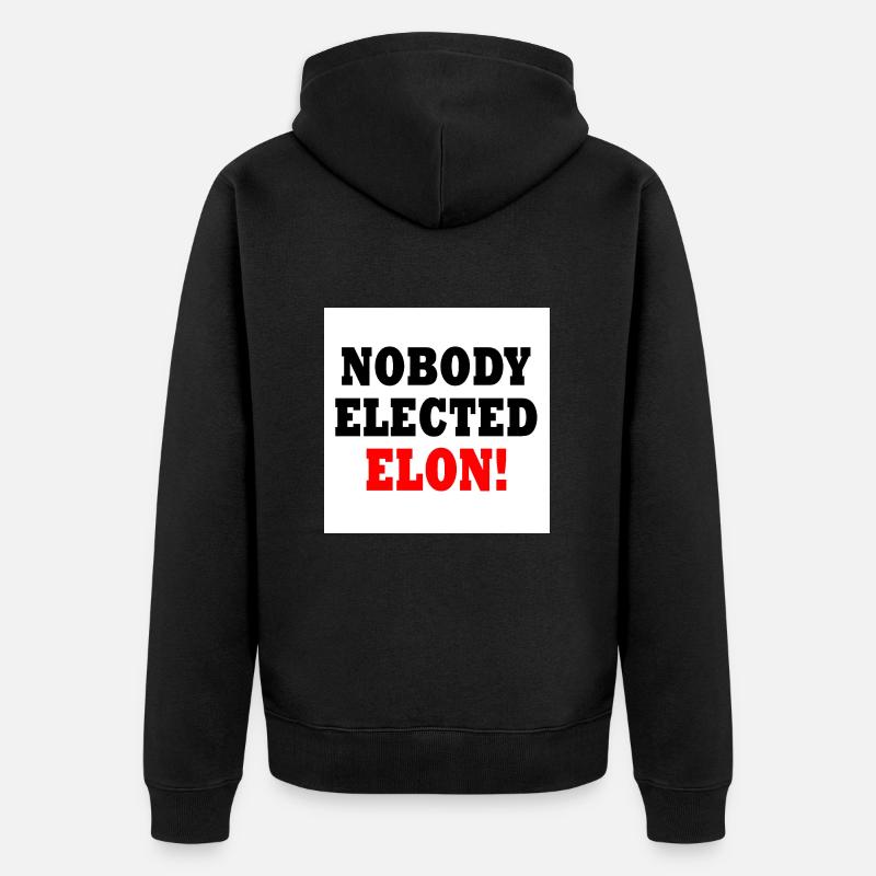 nobody elected elon - Veste à capuche bio Premium Unisexe - noir
