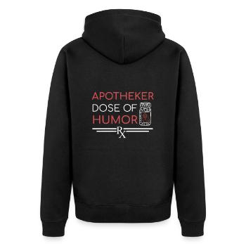 Pharmacist | Dose of Humor - Unisex Premium Organic Zip Hoodie - black - Back - Nico (187cm)