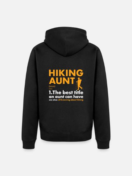Hiker Aunt Definition Hiking - Unisex Premium Organic Zip Hoodie - black