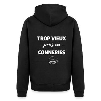Trop vieux pour ces conneries. Humour grand-père. - Veste à capuche bio Premium Unisexe - noir - Dos - Nico (187cm)