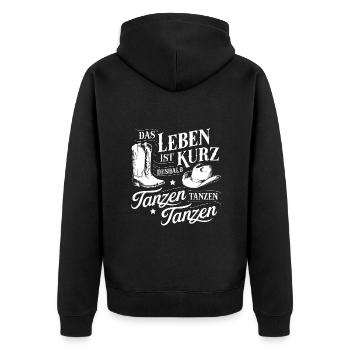 Das Leben ist kurz - nutze es zum Tanzen - Unisex Premium Bio Zip Hoodie - Schwarz - Hinten - Nico (187cm)