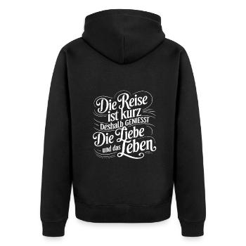 Das Leben ist eine kurze Reise - nutze die Zeit - Unisex Premium Bio Zip Hoodie - Schwarz - Hinten - Nico (187cm)