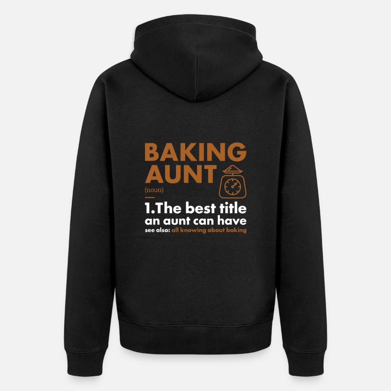 Baker Aunt Definition Baking - Unisex Premium Bio Zip Hoodie - Schwarz