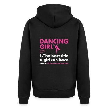 Dancer Girl Definition Dancing - Unisex Premium Bio Zip Hoodie - Schwarz - Hinten - Nico (187cm)