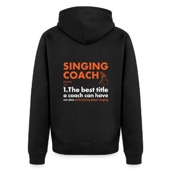 Singer Coach Definition Singing - Unisex Premium Bio Zip Hoodie - Schwarz - Hinten - Nico (187cm)