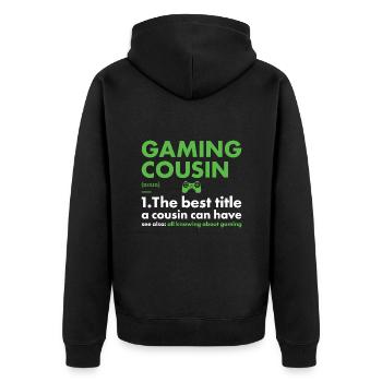 Gamer Cousin Definition Gaming - Unisex Premium Bio Zip Hoodie - Schwarz - Hinten - Nico (187cm)