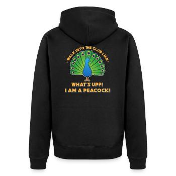 Was geht! Ich bin ein Pfau! Gehen Sie in den Club wie Geschenk - Unisex Premium Bio Zip Hoodie - Schwarz - Hinten - Nico (187cm)
