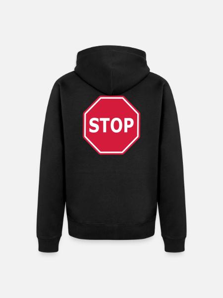 STOP sign Stop - Unisex Premium Organic Zip Hoodie - black