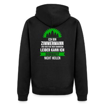 Zimmermann Zimmerer Zimmerei Spruch Geschenk - Unisex Premium Bio Zip Hoodie - Schwarz - Hinten - Nico (187cm)