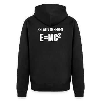 E mc2 Physik Phyiker Wissenschaft Spruch Geschenk - Unisex Premium Bio Zip Hoodie - Schwarz - Hinten - Nico (187cm)