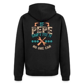 If Pepe Can t Fix It No One Can - Unisex Premium Organic Zip Hoodie - black - Back - Nico (187cm)