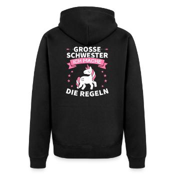 Große Schwester Ich mache Die Regeln Geschenk - Unisex Premium Bio Zip Hoodie - Schwarz - Hinten - Nico (187cm)
