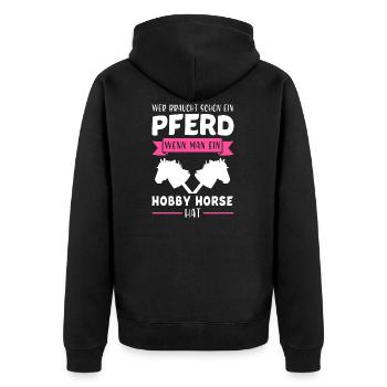 Hobby Horse Hobby Horsing Hobbyhorse Geschenk - Unisex Premium Bio Zip Hoodie - Schwarz - Hinten - Nico (187cm)