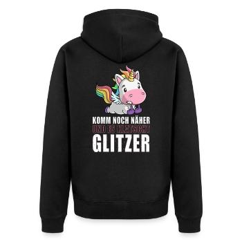 Noch näher es klatscht Glitzer Einhorn Geschenk - Unisex Premium Bio Zip Hoodie - Schwarz - Hinten - Nico (187cm)