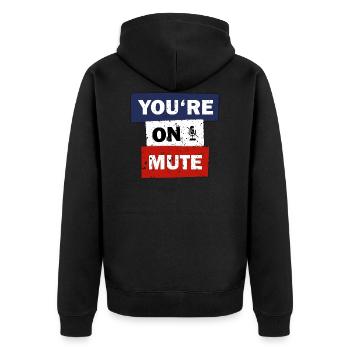You are on mute funny quote video call gift idea - Veste à capuche bio Premium Unisexe - noir - Dos - Nico (187cm)