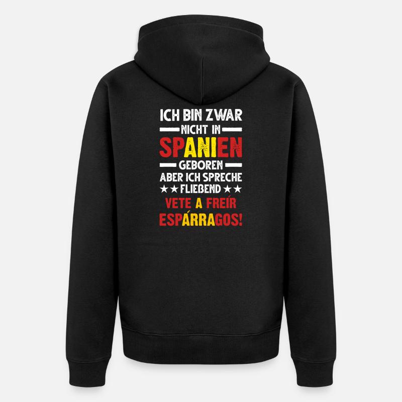 Vete a freír espárragos! Spanisch Spanischer - Unisex Premium Bio Zip Hoodie - Schwarz