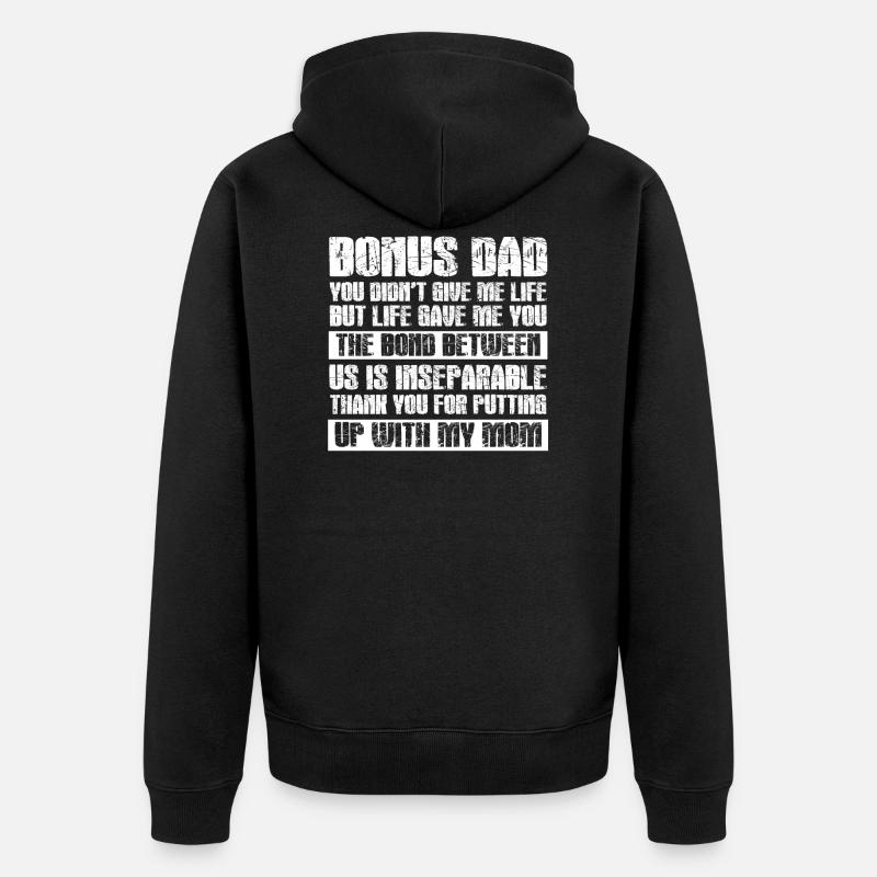 Bonus Papa Stepdad Gift - Unisex Premium Organic Zip Hoodie - black