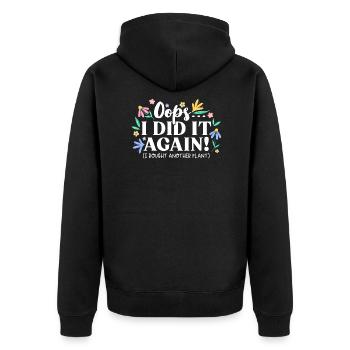 Oops I did it again Pflanzen Blumen Natur Garten - Unisex Premium Bio Zip Hoodie - Schwarz - Hinten - Nico (187cm)