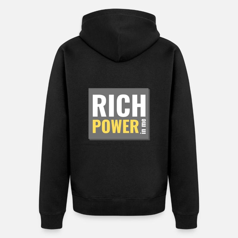 un pouvoir riche en moi - Veste à capuche bio Premium Unisexe - noir