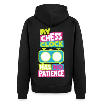 Schachuhr – My Chess Clock Has No Patience - Unisex Premium Bio Zip Hoodie - Schwarz - Hinten - Nico (187cm)