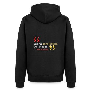 Zeig mir deine Freunde - Unisex Premium Bio Zip Hoodie - Schwarz - Hinten - Nico (187cm)